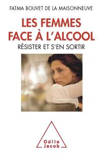 Les femmes face à l'alcool : résister et s'en sortir