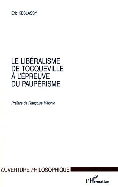 Le libéralisme de Tocqueville à l'épreuve du paupérisme