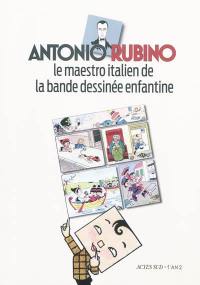 Antonio Rubino : le maestro italien de la bande dessinée enfantine