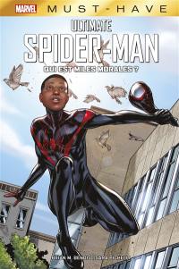 Spider-Man ultimate. Qui est Miles Morales ?