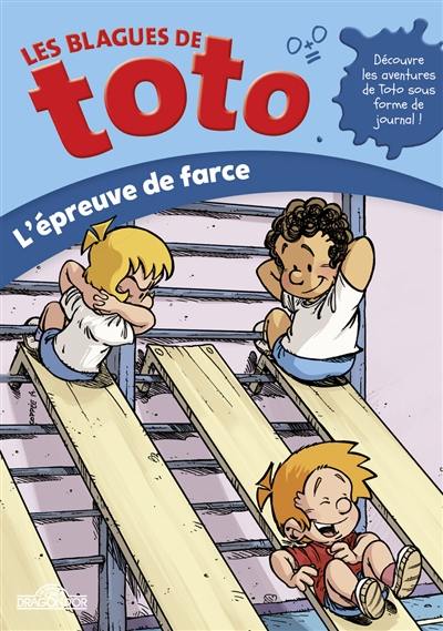 Les blagues de Toto. L'épreuve de farce