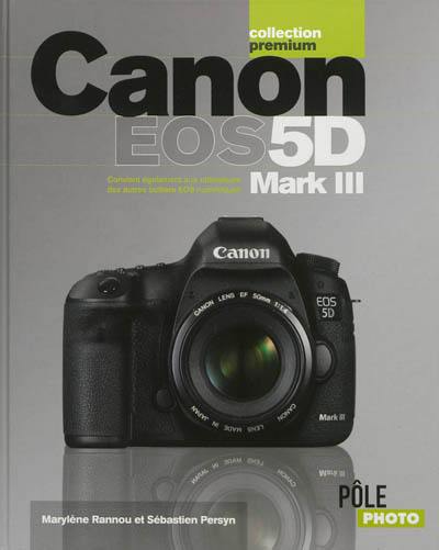 Canon EOS 5D Mark III