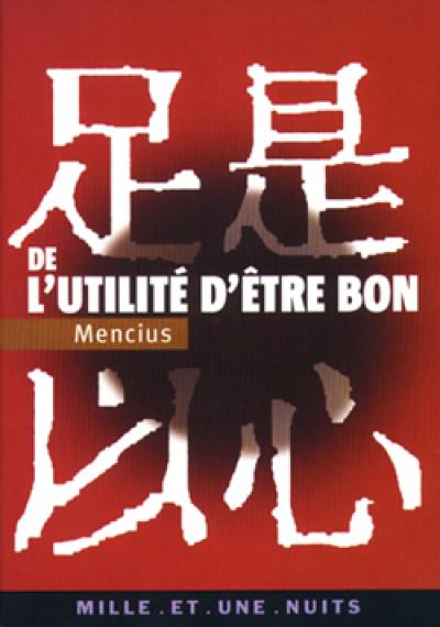 De l'utilité d'être bon