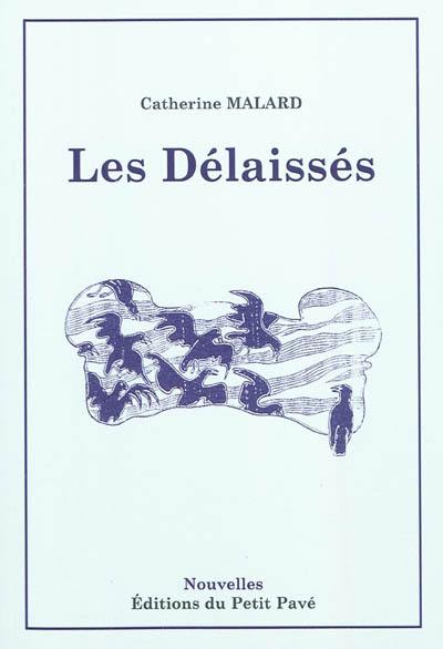 Les délaissés