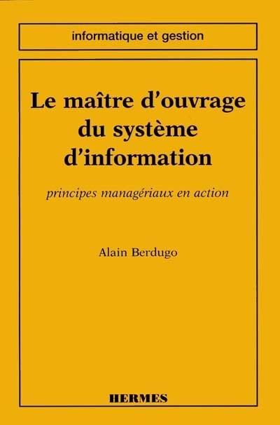 Le maître d'ouvrage du système d'information