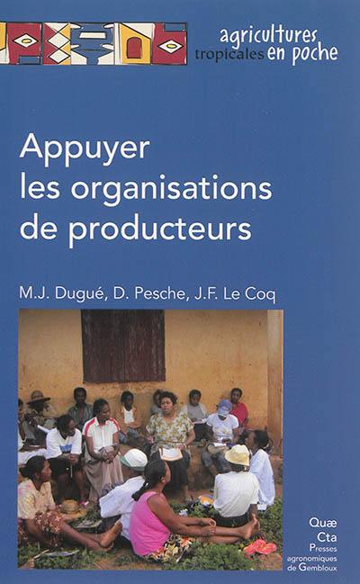 Appuyer les organisations de producteurs