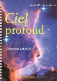 Ciel profond : guide d'observations