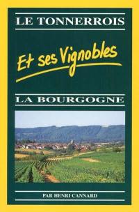 Le Tonnerrois et ses vignobles