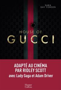 House of Gucci