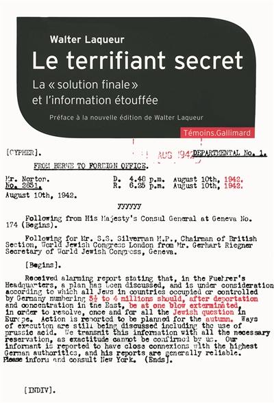 Le terrifiant secret : la solution finale et l'information étouffée