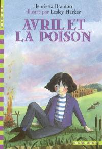 Avril et la poison