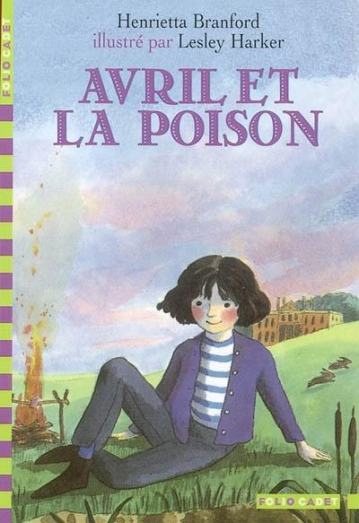 Avril et la poison