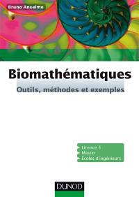 Biomathématiques : outils, méthodes et exemples