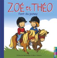 Zoé et Théo. Vol. 32. Zoé et Théo font du poney