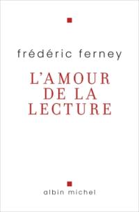 L'amour de la lecture