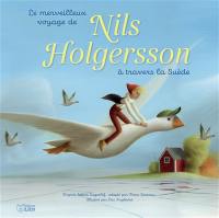 Le merveilleux voyage de Nils Holgersson à travers la Suède