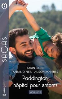 Paddington, hôpital pour enfants. Vol. 2