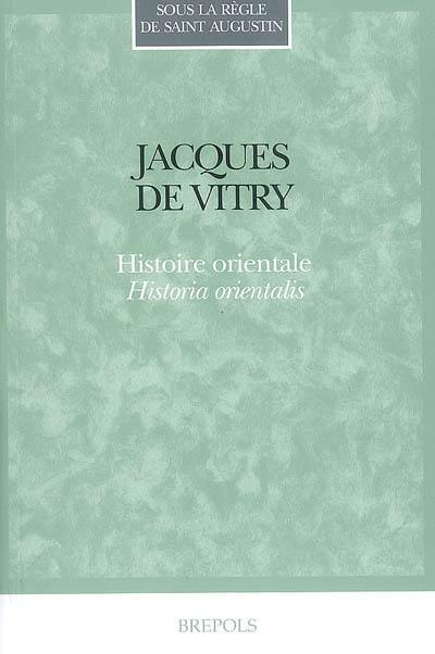 Histoire orientale. Historia orientalis