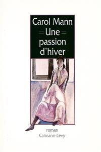 Une Passion d'hiver