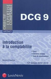 Introduction à la comptabilité : DCG, épreuve n°9 : licence