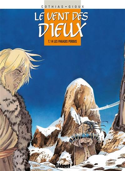 Le vent des dieux. Vol. 14. Les paradis perdus