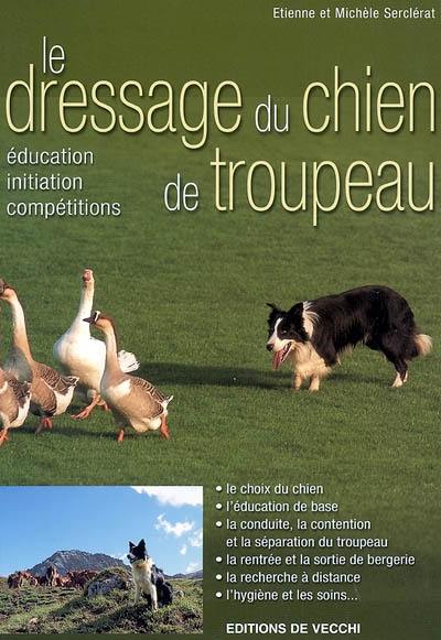 L'éducation du chien de troupeau