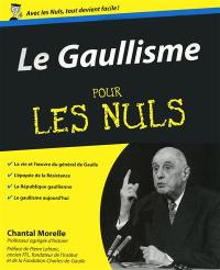 Le gaullisme pour les nuls