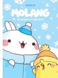 Molang. Glissades et rigolades