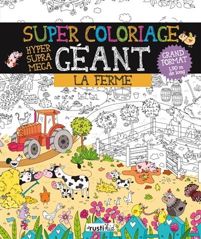 Super coloriage géant : la ferme