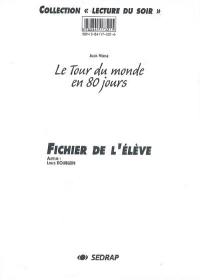 Le tour du monde en 80 jours : fichier de l'élève