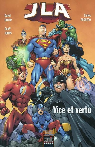 JLA. Vice et vertu