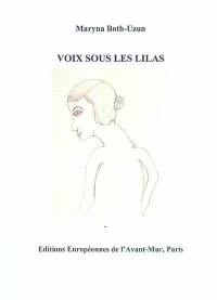 Voix sous les lilas