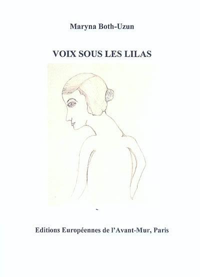 Voix sous les lilas