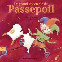 Le grand spectacle de Passepoil