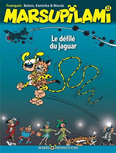 Marsupilami. Vol. 13. Le défilé du jaguar