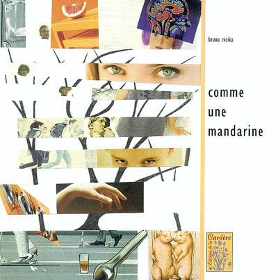 Comme une mandarine