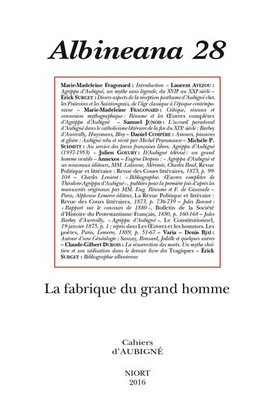 Albinéana, n° 28. La fabrique du grand homme