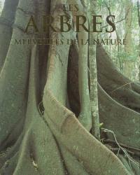 Les arbres : merveilles de la nature