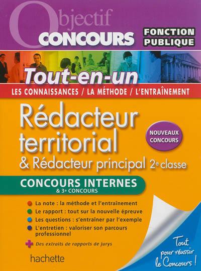 Rédacteur territorial & rédacteur principal 2e classe : concours internes et 3e concours : tout-en-un