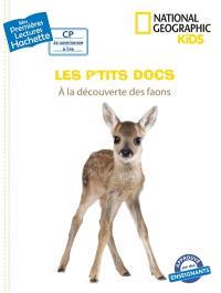 Les p'tits docs. A la découverte des faons