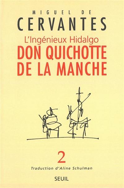 L'ingénieux hidalgo Don Quichotte de la Manche. Vol. 2