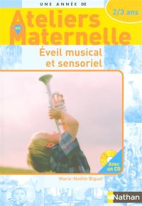 Eveil musical et sensoriel avec les 2-3 ans