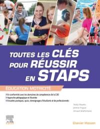 Toutes les clés pour réussir en Staps : éducation motricité