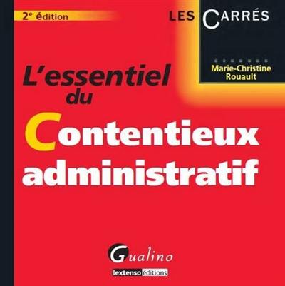 L'essentiel du contentieux administratif