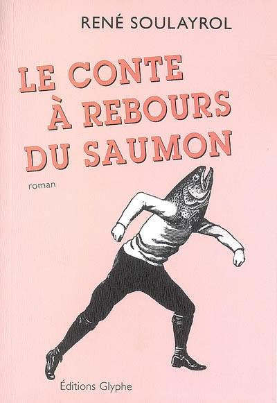 Le compte à rebours du saumon