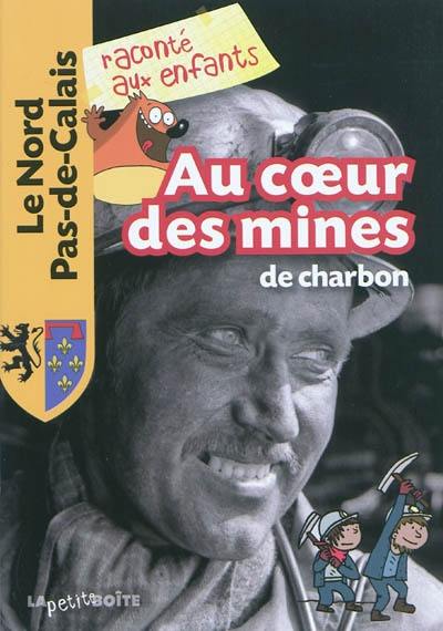 Au coeur des mines de charbon