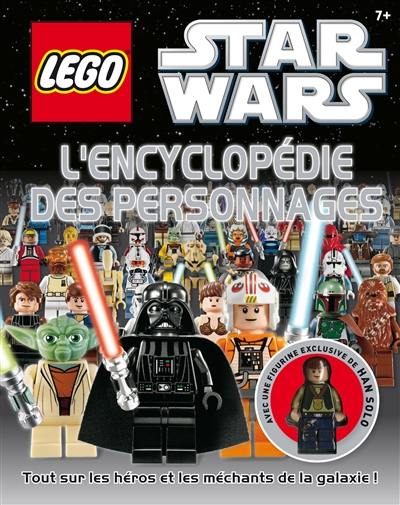 Lego Star Wars : l'encyclopédie des personnages