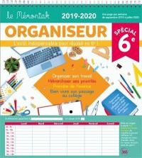 Organiseur spécial 6e : l'outil indispensable pour réussir sa 6e ! : 2019-2020, une page par semaine de septembre 2019 à juillet 2020