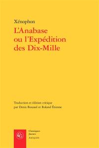 L'Anabase ou L'expédition des Dix-Mille