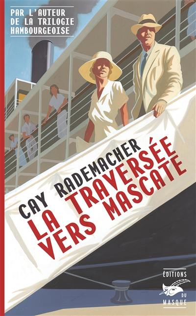 La traversée vers Mascate